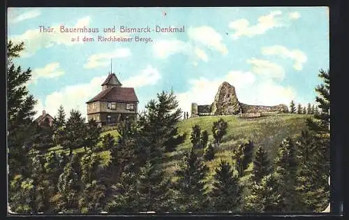 AK Elleben-Riechheim, Thüringisches Bauernhaus und Bismarckdenkmal auf dem Riechheimer Berg
