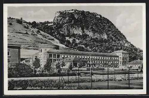 AK Singen / Hohentwiel, Städt. Krankenhaus mit Hohentwiel