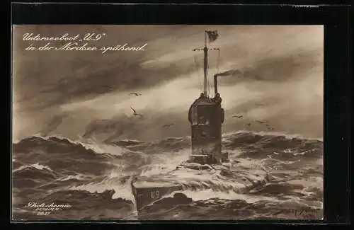Künstler-AK Willy Stoewer: U-Boot U 9 in der Nordsee spähend, Weddigen auf Feindfahrt