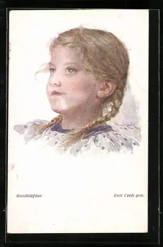 Künstler-AK Emil Czech: Blondköpfchen, Mädchenportrait