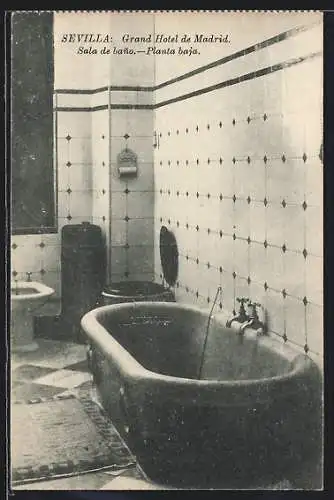 AK Sevilla, Grand Hotel de Madrid, Sala de bano