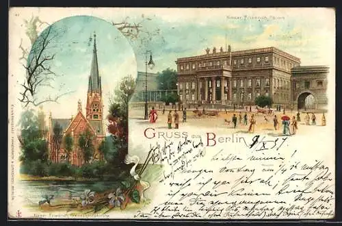 Lithographie Berlin, Kaiser Friedrich Palais, Kaiser- Wilhelm Gedächtniskirche