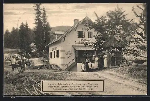 AK Mürzzuschlag, Gasthaus zum Touristen am Wege zum Rosegger Alpenhaus auf der Pretulalpe