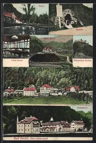 AK Bad Einöd /Ober-Steiermark, Grotte, Villa Koch, Glas-Salon und Dürnstein-Ruine