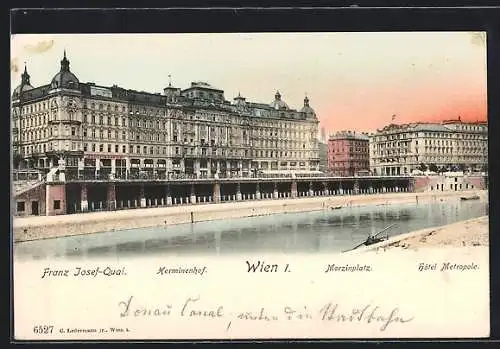 AK Wien, Franz-Josefs-Kai, Herminenhof, Morzinplatz, Hotel Metropole