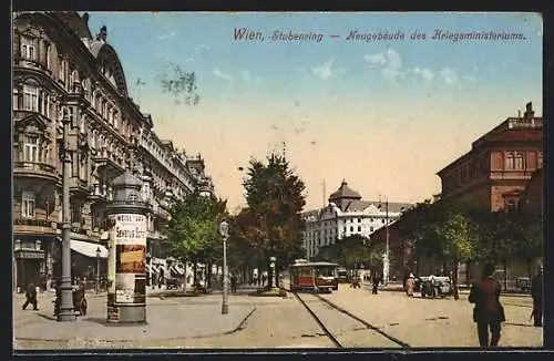 AK Wien, Stubenring, Neugebäude des Kriegsministeriums, Strassenbahn, Litfasssäule