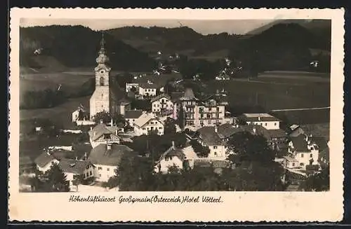 AK Grossgmain, Ortsansicht mit Hotel Vötterl vom Flugzeug aus