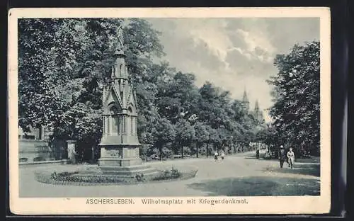 AK Aschersleben, Wilhelmsplatz mit Kriegerdenkmal