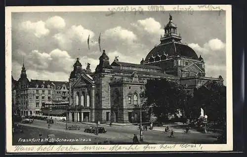 AK Frankfurt a. M., Schauspielhaus mit Standbild