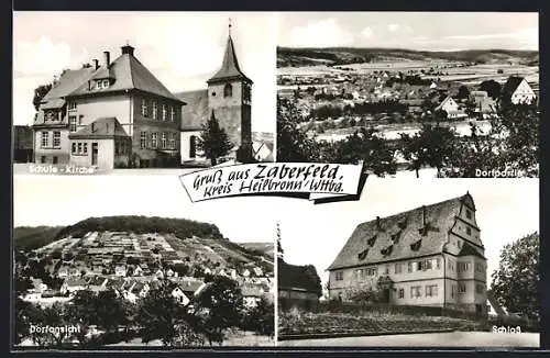 AK Zaberfeld /Kreis Heilbronn, Dorfansicht, Schloss, Schule und Kirche