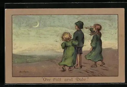 Künstler-AK S. Barham: O`er Hill and Dale, Kinder im Mondschein