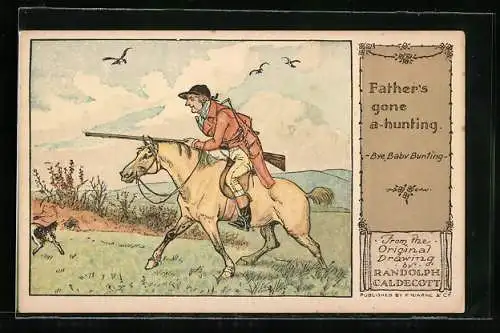 Künstler-AK Randolph Caldecott: Father`s gone a-hunting, Reiter auf Jagd