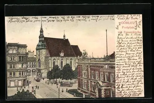 AK Görlitz, Postplatz mit Frauenkirche