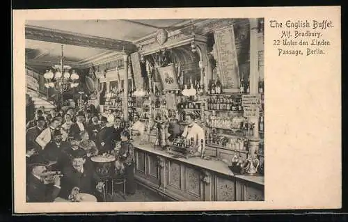 AK Berlin, Unter den Linden 22, The English Buffet, Bes. Alf. Bradbury
