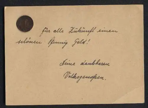 AK Ein originaler Reichspfennig, Für alle Zukunft