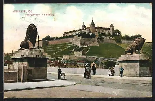 AK Würzburg, Ludwigsbrücke mit Festung