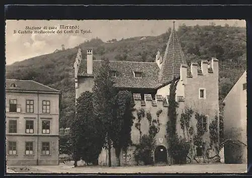 AK Meran / Merano, il Castello Medioevale dei Conti di Tyrol