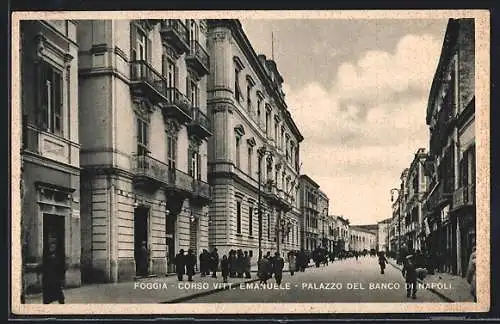 AK Foggia, Corso Vitt. Emanuele, Palazzo del Banco di Napoli