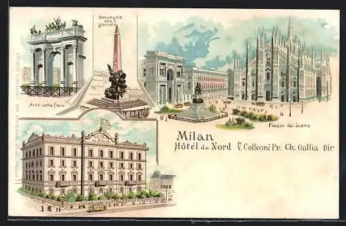 Lithographie Milan, Hotel du Nord, Piazza del Duomo, Monumento alle 5 glornate, Arco della Pace