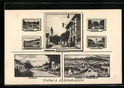 AK Fischau a. Schneebergbahn, Badeanstalt, Schule & Kirche, Damen & Herrenbad