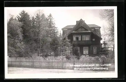 AK Unternberg, Wasserheilanstalt Dr. Lumper Schauboden-Unternberg