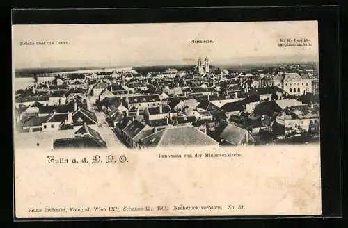 AK Tulln a. d. D., Teilansicht mit Pfarrkirche, K. K. Bezirkshauptmannschaft und Brücke über die Donau