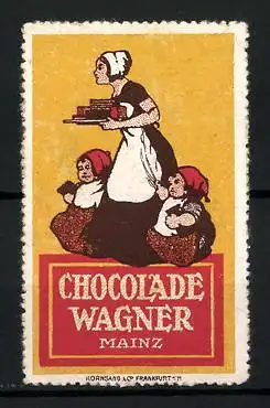 Reklamemarke Chocolade Wagner, Mainz, Mutter mit zwei Kindern