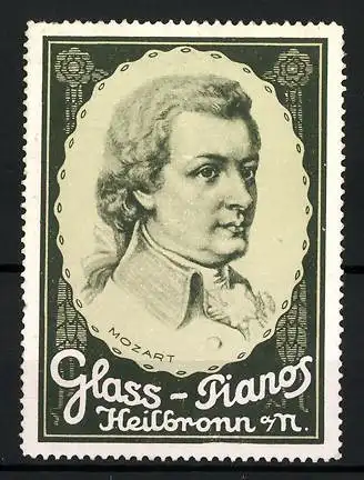 Reklamemarke Portrait des Komponisten Mozart, Glass-Pianos, Heilbronn a. N.