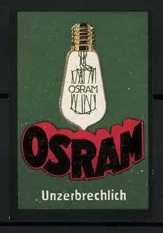 Reklamemarke Osram Glühlampen sind unzerbrechlich
