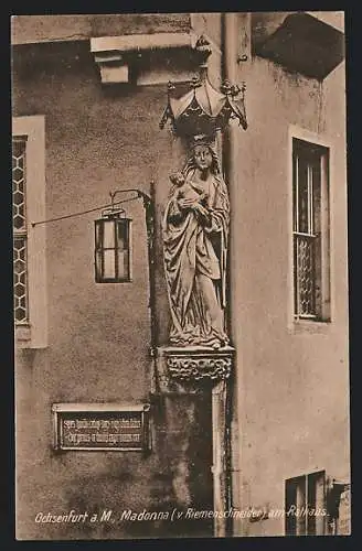 AK Ochsenfurt a. M., Madonna v. Riemenschneider am Rathaus