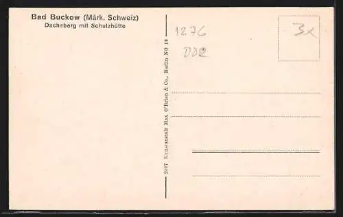 AK Bad Buckow /Märk. Schweiz, Dachsberg mit Schutzhütte