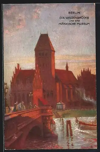 Künstler-AK Berlin, Waisenbrücke und Märkisches Museum, Märkischer Platz