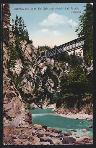 AK Tarvis, Bahnbrücke über die Schlitzaschlucht