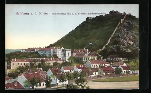 AK Hainburg a. d. Donau, Schlossberg mit k. k. Pionier-Kadettenschule