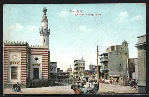 AK Port-Said, Rue dans le Village Arabe