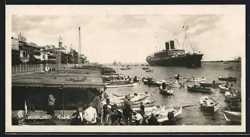 AK Port-Said, Arrival of a Steamer