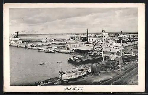 AK Port Tewfik, Hafen aus der Vogelschau