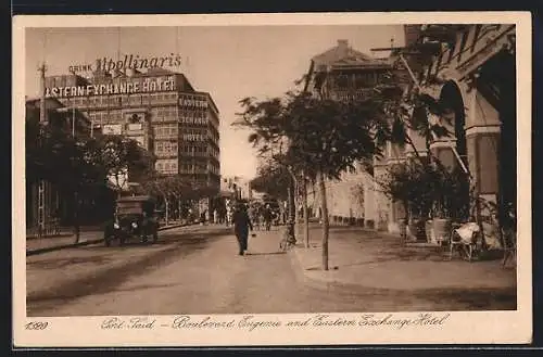 AK Port-Said, Boulevard Eugenie and Eastern Exchange Hotel