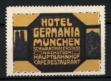 Reklamemarke München, Hotel Germania, Schwanthalerstr. 28