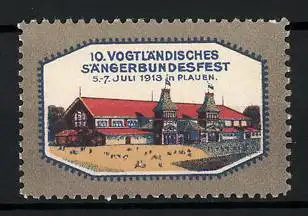 Reklamemarke Plauen, 10. Vogtländisches Sängerbundesfest 1913, Festhalle