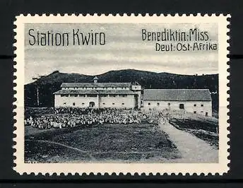 Reklamemarke Deutsch-Ost-Afrika, Station Kwiro, Benediktiner Mission