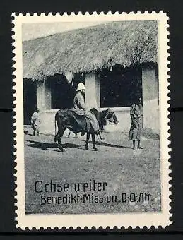 Reklamemarke Deutsch-Ost-Afrika, Ochsenreiter, Benediktiner Mission