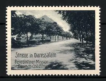 Reklamemarke Deutsch-Ost-Afrika, Daressalam, Strasse, Benediktiner Mission