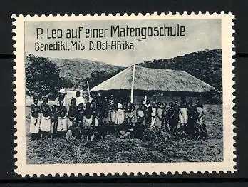 Reklamemarke Deutsch-Ost-Afrika, P. Leo auf einer Matengoschule, Benediktiner Mission