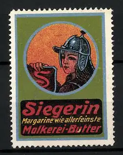 Reklamemarke Siegerin - Margarine wie allerfeinste Molkerei-Butter, Ritterin mit Wappen
