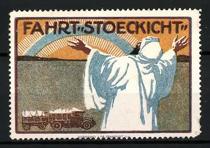 Reklamemarke Fahrt Stoeckicht, Araber beim Gebet, Lastkraftwagen mit Anhänger