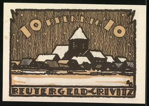 Notgeld Crivitz 1922, 10 Pfennig, Ortspartie mit Kirche im Schnee
