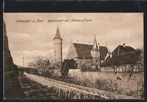 AK Ochsenfurt a. Main, Bezirksamt mit Nikolaus-Turm