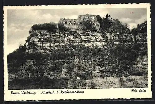 AK Mühlbach b. Karlstadt, Blick auf die Ruine der Karlsburg
