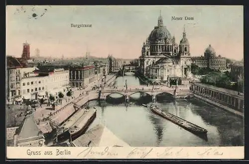 AK Berlin, Burgstrasse und neuer Dom